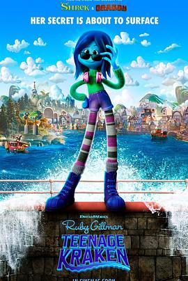 葫芦影业《变身吉妹 Ruby Gillman, Teenage Kraken》免费在线观看