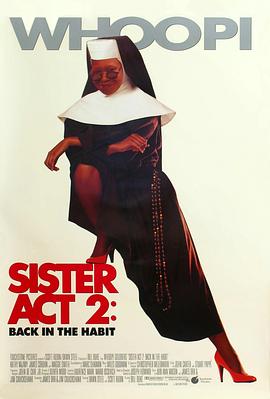 葫芦娃视频《修女也疯狂2 Sister Act 2: Back in the Habit》免费在线观看