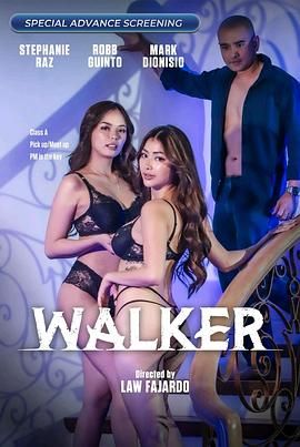 萝莉视频《游走 Walker》免费在线观看