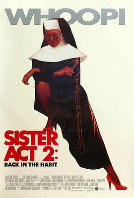 萝莉视频《修女也疯狂2 Sister Act 2: Back in the Habit》免费在线观看