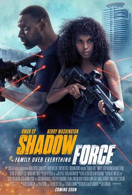 葫芦娃视频《幽冥部队 Shadow Force》免费在线观看