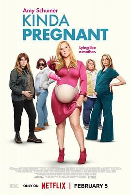 葫芦影业《肚假情真 Kinda Pregnant》免费在线观看