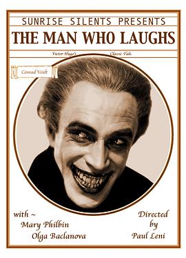 葫芦影业《笑面人 The Man Who Laughs》免费在线观看